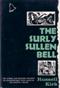 Image of The Surly Sullen Bell ; Ten Stories and Sketches, Uncanny or Uncomfortable