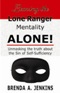 Image of Leaving the Lone Ranger Mentality Alone