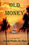 Image of Old Money, an Ely Stone Novel