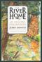 Image of The River Home: an Angler's Explorations