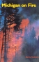Image of Michigan On Fire