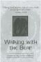 Image of Walking with the Bear: Selected and New Poems