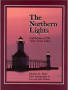Image of The Northern Lights: Lighthouses of the Upper Great Lakes