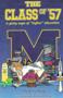 Image of The Class of '57 : a gutty saga of higher education