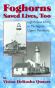 Image of Foghorns Saved Lives Too : lighthouse living in Michigan's Upper Peninsula