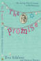 Image of The Promisee : the true story of a family in the Holocaust