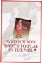 Image of  	So your son wants to play in the NHL?