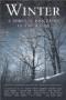 Image of Winter: A Spiritual Biography of the Season
