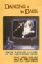 Image of Dancing in the Dark: Youth, Popular Culture, and the Electronic Media 