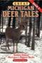 Image of Great Michigan deer tales. Book 5 : stories behind Michigan's biggest bucks 