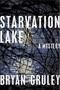 Image of Starvation Lake : a mystery