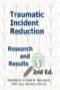 Image of Traumatic Incident Reduction: Research and Results