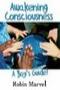 Image of Awakening Consciousness A Boy's Guide!
