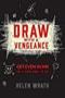 Image of Draw with a Vengeance: Get Even in Ink and Let Karma Handle the Rest