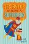 Image of Ten Rules of Being a Superhero