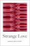 Image of Strange Love
