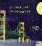 Image of By the Light of the Moon : a story of kindness and friendship above the Mighty Mac