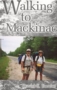 Image of Walking to Mackinac