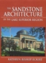 Image of The Sandstone Architecture of the Lake Superior Region