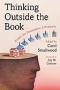 Image of Thinking Outside the Book: Essays for Innovative Librarians