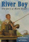Image of River Boy: The Story of Mark Twain