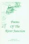 Image of Poems of the River Junction