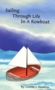 Image of Sailing Through Life in a Rowboat