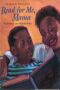 Image of Read for Me Mama / by Vashanti Rahaman 
