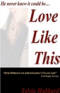 Image of Love Like This