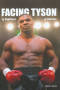 Image of Facing Tyson: Fifteen Fighters, Fifteen Stories