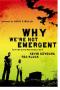 Image of Why We're Not Emergent: By Two Guys Who Should Be