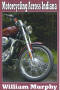 Image of Motorcycling Across Indiana