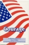 Image of Courage : a collection of poems by Clem H. Block and inspirational thoughts graciously shared by many.