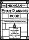 Image of The Michigan Estate Planning Book : a complete do-it-yourself guide to planning an estate in Michigan