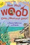 Image of How Much Wood Could a Woodchuck Chuck?