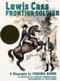 Image of Lewis Cass-Frontier Soldier