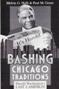 Image of Bashing Chicago Traditions : Harold Washington's last campaign, Chicago, 1987 