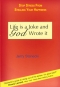 Image of Life is a Joke and God Wrote It