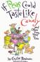 Image of If peas could taste like candy and other funny poems for kids