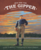 Image of Win One for the Gipper: America's Football Hero