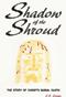 Image of Shadow of the Shroud, the Story of Christ's Burial Cloth