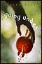 Image of Going Under by Kathe Koja