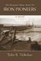 Image of Iron Pioneers: The Marquette Trilogy, Book One