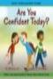 Image of Are You Confident Today?