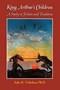 Image of Arthur's Legacy: The Children of Arthur, Book One