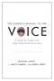 Image of The owner's manual to the voice : a guide for singers and other professional voice users