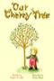 Image of Our Cherry Tree