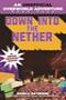 Image of Down into the Nether