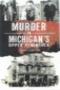 Image of Murder in Michigan's Upper Peninsula