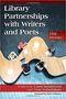 Image of Library Partnerships With Writers and Poets: Case Studies 
